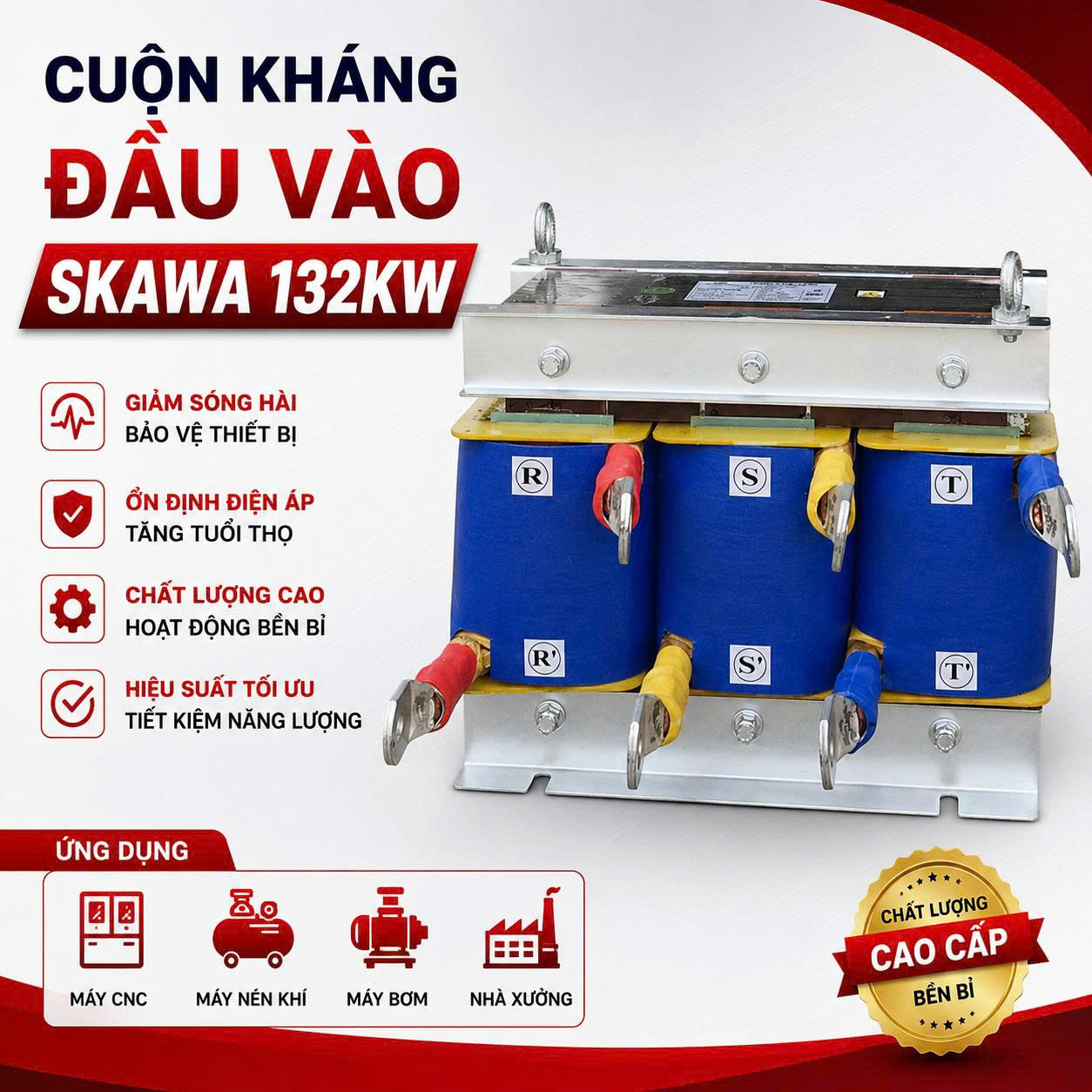 Cuộn kháng đầu vào Skawa 132kW